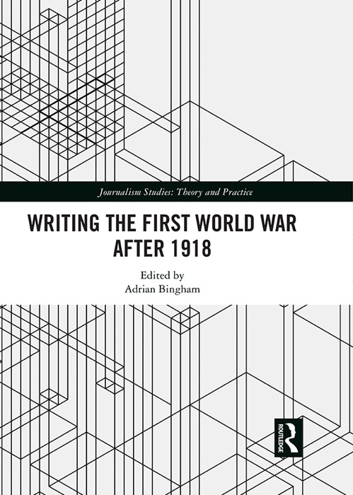 Writing the First World War after 1918