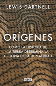 Orígenes - Lewis Dartnell