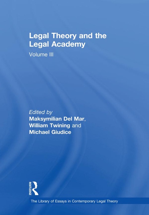 Legal Theory and the Legal Academy