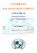 O Grego Da Teologia Cristã Volume Ii - Jornalista Dra. Corrêa