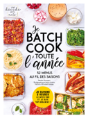 Batch cooking pour toute l'année - Sandra Thomann