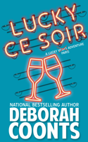 Deborah Coonts - Lucky Ce Soir artwork
