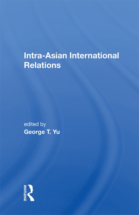 Intra-asian International Relations