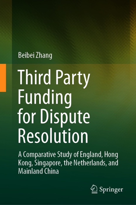 Third Party Funding for Dispute Resolution