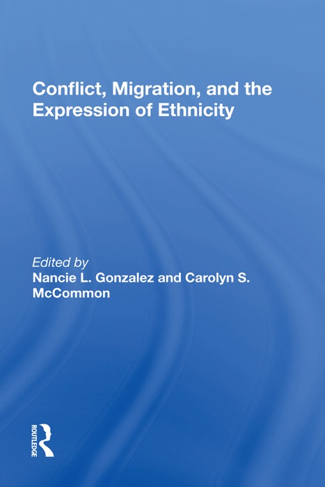 Conflict, Migration, And The Expression Of Ethnicity