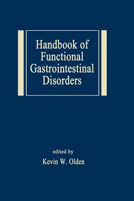 Handbook of Functional Gastrointestinal Disorders