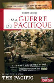 Ma guerre du pacifique - Robert Leckie