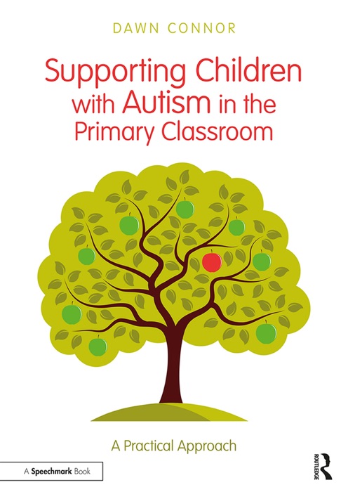 Supporting Children with Autism in the Primary Classroom