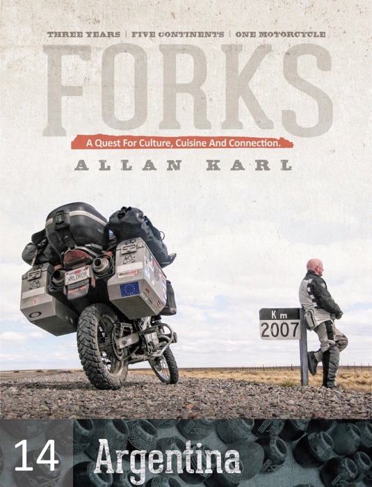 FORKS ARGENTINA: A Quest for Culture, Cuisine, and Connection