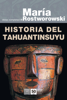 Historia del Tahuantinsuyu - María Rostworowski