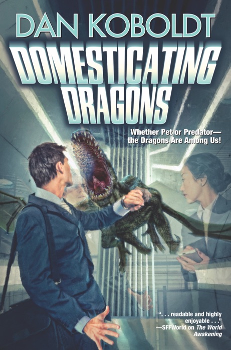 Domesticating Dragons