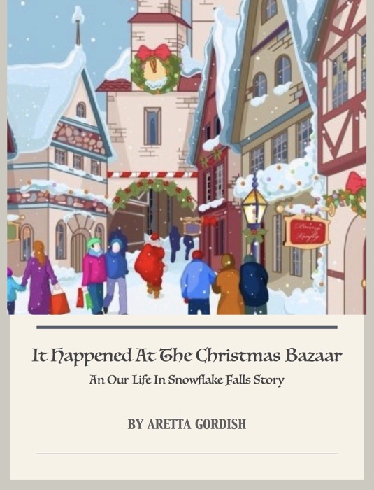 It Happened at the Christmas Bazaar