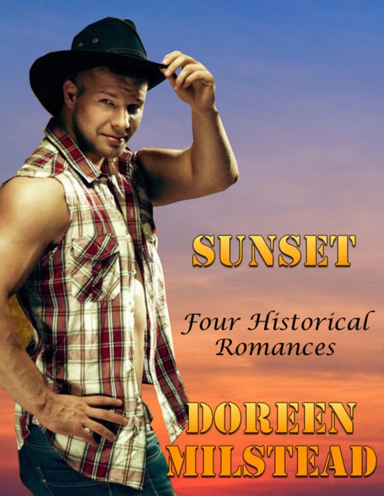 Sunset: Four Historical Romances