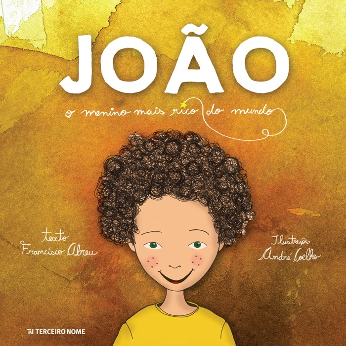 João, o menino mais rico do mundo