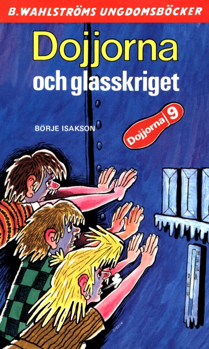 Dojjorna 8 - Dojjorna och glasskriget