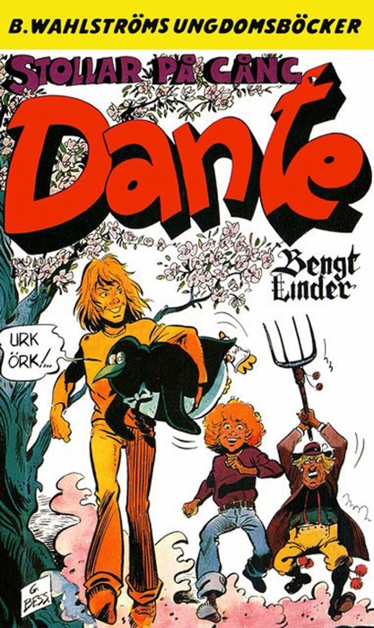 Stollar på gång, Dante