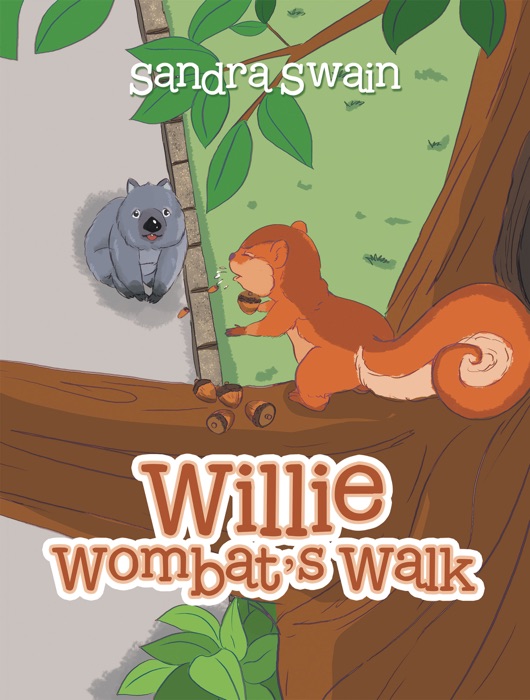 Willie Wombat’s Walk