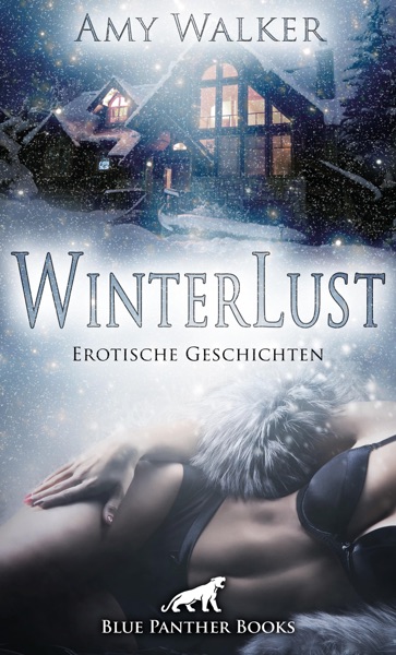WinterLust / Erotische Geschichten