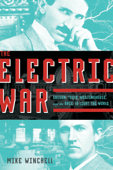 The Electric War - Mike Winchell