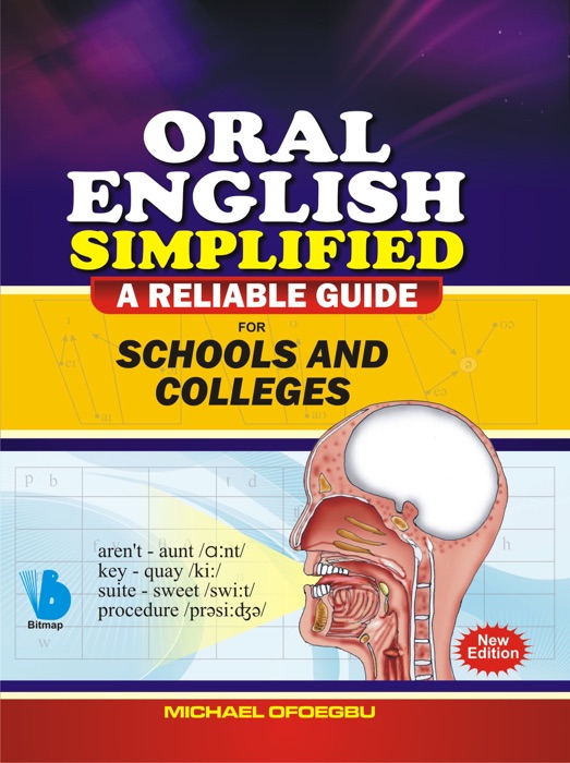 Oral English Simplified: A Reliable Guide for Schools and Colleges