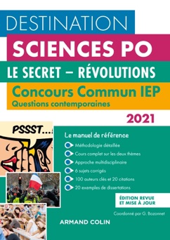 Destination Sciences Po - Concours commun IEP 2021 - Le secret - Révolutions - Grégory Bozonnet, Pascal Bernard, Nicolas Dewerdt, Alexandre Freu & Jules Vidal
