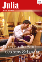 Rachael Thomas - Die gekaufte Braut des sexy Scheichs artwork