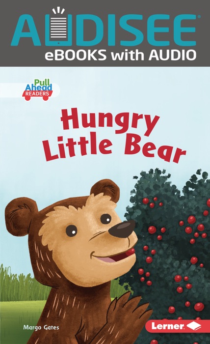 Hungry Little Bear (Enhanced Edition)