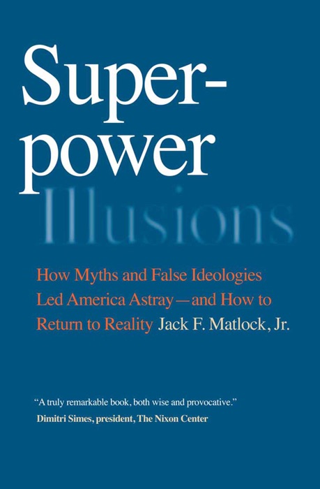 Superpower Illusions