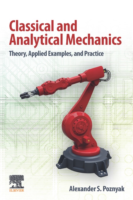 Classical and Analytical Mechanics (Enhanced Edition)