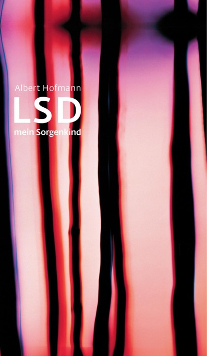 LSD - Mein Sorgenkind
