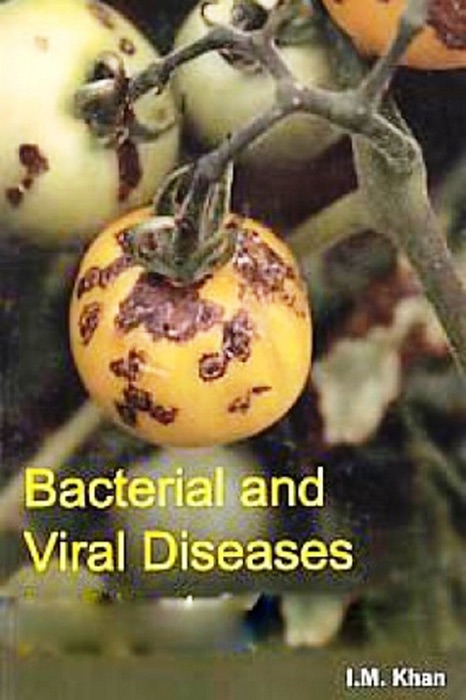 Bacterial and Viral Diseases in Plant