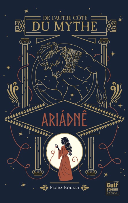 De l'autre côté du mythe - tome 1 Ariadné