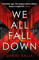 Daniel Kalla - We All Fall Down artwork