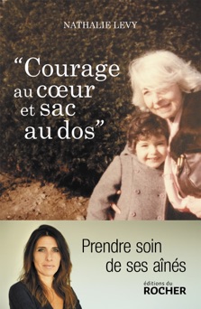 Courage au coeur et sac au dos - Nathalie Levy