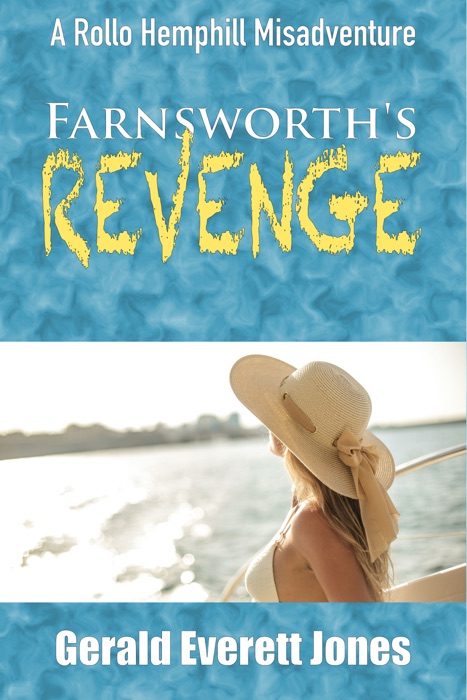 Farnsworth’s Revenge
