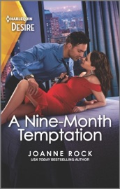 A Nine-Month Temptation - Joanne Rock by  Joanne Rock PDF Download