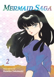 Mermaid Saga Collector’s Edition, Vol. 2