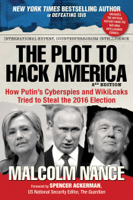 Malcolm Nance - The Plot to Hack America artwork