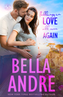 Bella Andre - Falling In Love All Over Again: The Sullivans (Babymoon Novella) artwork