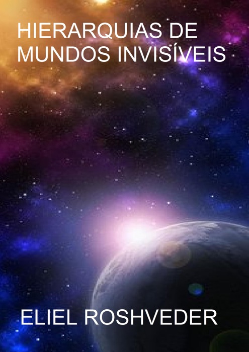 Hierarquias de mundos invisíveis