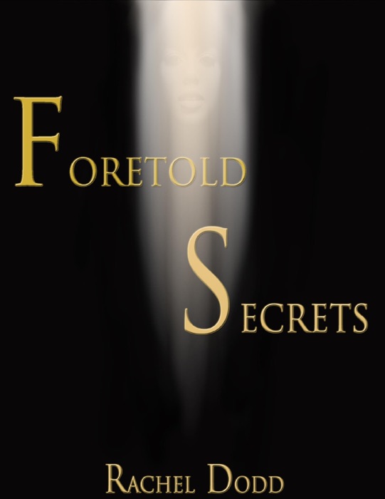 Foretold Secrets