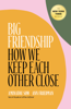 Aminatou Sow & Ann Friedman - Big Friendship artwork