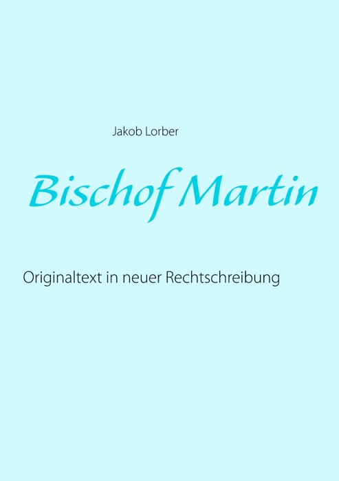 Bischof Martin