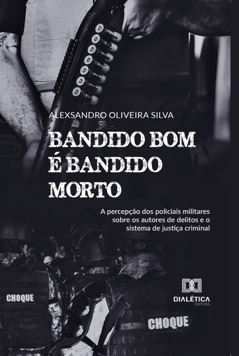 Bandido bom é bandido morto