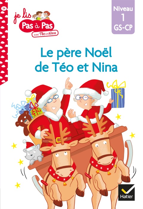 Téo et Nina GS-CP Niveau 1 - Le père Noël de Téo et Nina