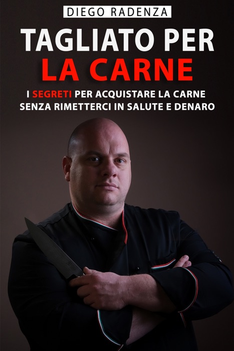 Tagliato Per La Carne