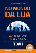 No Mundo da Lua - Paulo Mattos