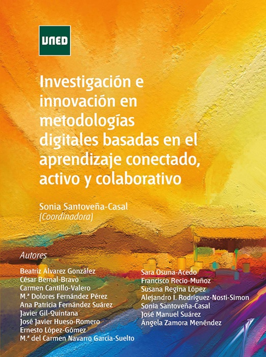 Investigación e innovación en metodologías digitales basadas en el aprendizaje conectado, activo y colaborativo