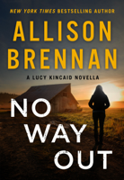 Allison Brennan - No Way Out artwork