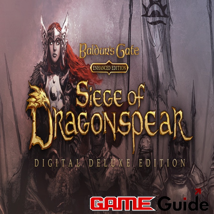 Baldur's Gate Siege of Dragonspear Game Guide